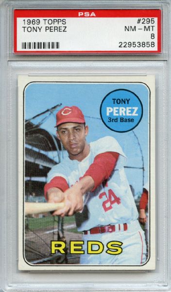 1969 Topps 295 Tony Perez PSA NM-MT 8