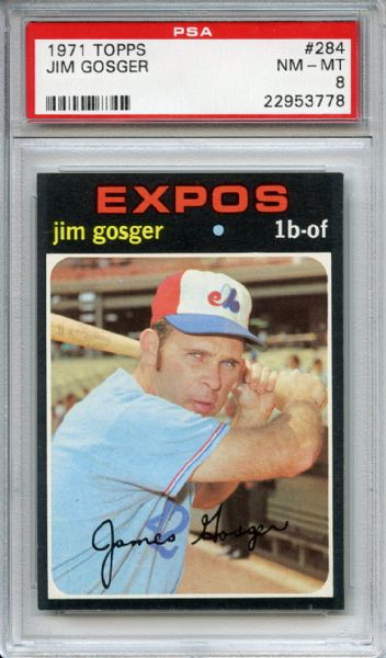 1971 Topps 284 Jim Gosger PSA NM-MT 8
