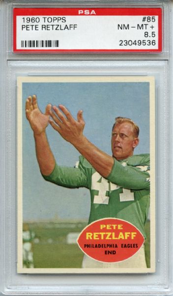 1960 Topps 85 Pete Retzlaff PSA NM-MT+ 8.5