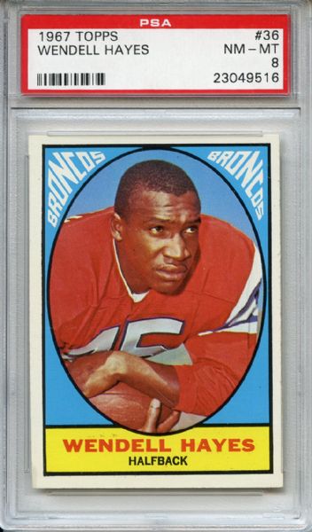 1967 Topps 36 Wendell Hayes PSA NM-MT 8