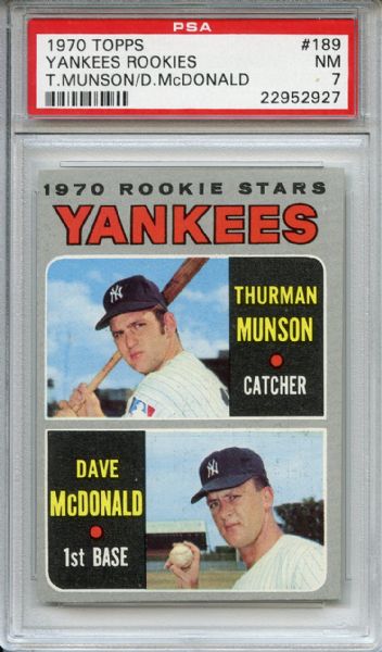 1970 Topps 189 Thurman Munson RC PSA NM 7