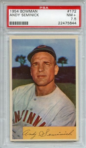 1954 Bowman 172 Andy Seminick PSA NM+ 7.5
