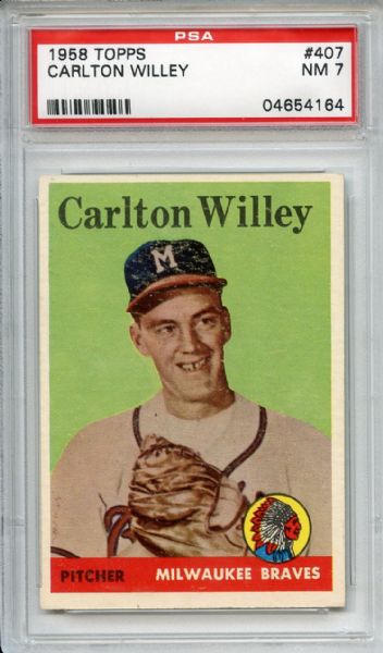 1958 Topps 407 Carlton Willey PSA NM 7