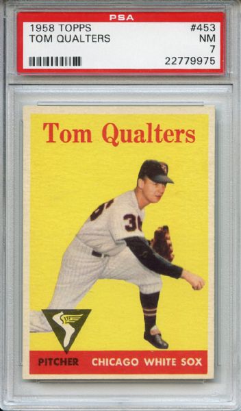 1958 Topps 453 Tom Qualters PSA NM 7