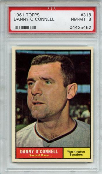 1961 Topps 318 Danny O'Connell PSA NM-MT 8