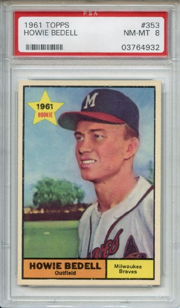 1961 Topps 353 Howie Bedell PSA NM-MT 8