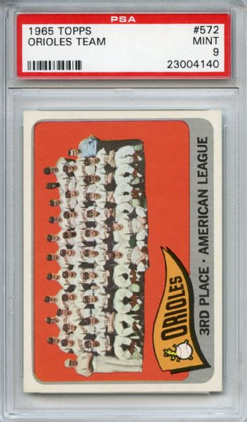 1965 Topps 572 Baltimore Orioles Team PSA MINT 9