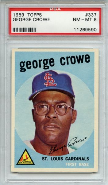1959 Topps 337 George Crowe PSA NM-MT 8
