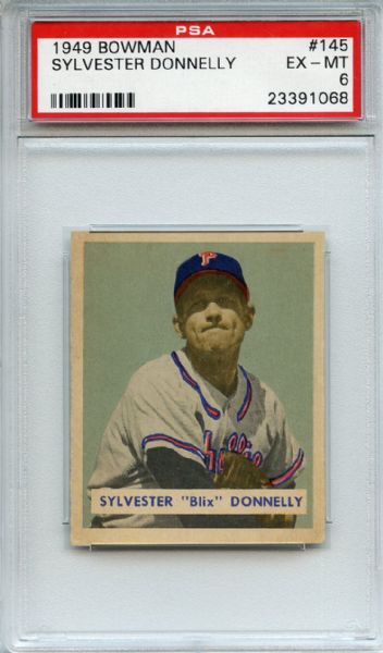 1949 Bowman 145 Sylvester Donnelly PSA EX-MT 6