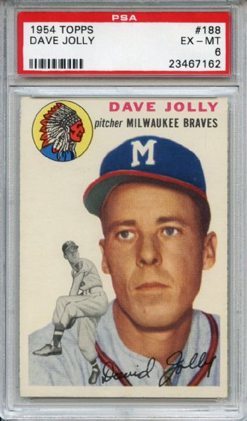 1954 Topps 188 Dave Jolly PSA EX-MT 6
