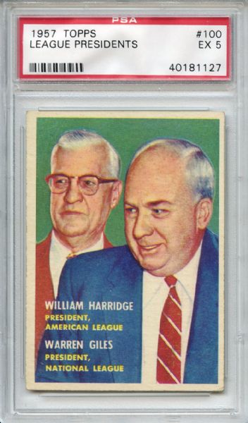 1957 Topps 100 League Presidents Harridge Giles PSA EX 5