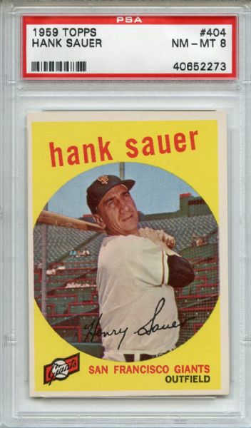 1959 Topps 404 Hank Sauer PSA NM-MT 8
