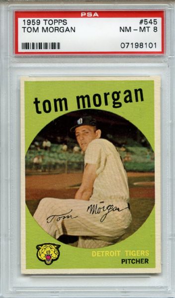 1959 Topps 545 Tom Morgan PSA NM-MT 8