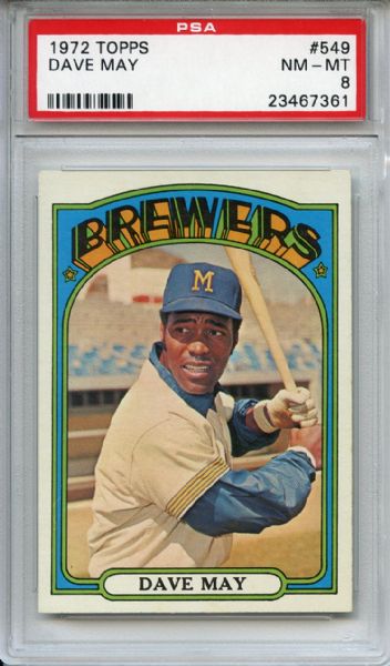 1972 Topps 549 Dave May PSA NM-MT 8