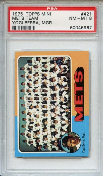 1975 Topps Mini 421 New York Mets Team Berra PSA NM-MT 8