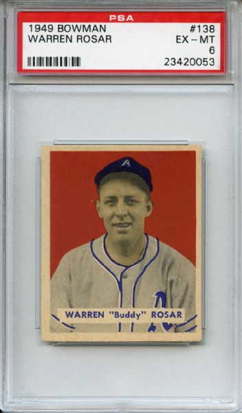 1949 Bowman 138 Warren Rosar PSA EX-MT 6