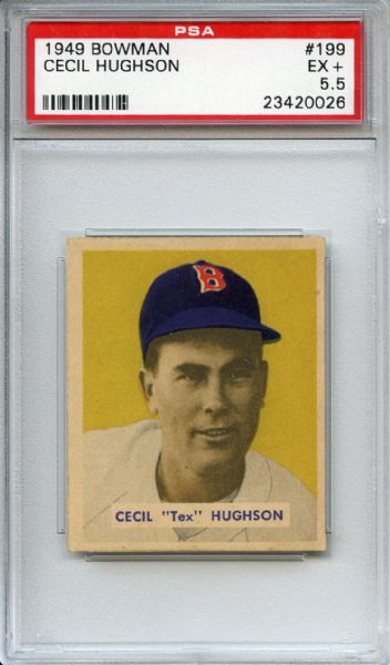 1949 Bowman 199 Cecil Hughson PSA EX+ 5.5