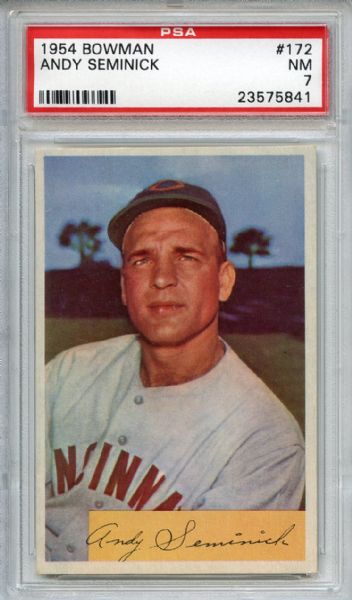 1954 Bowman 172 Andy Seminick PSA NM 7