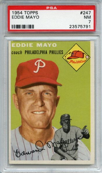 1954 Topps 247 Eddie Mayo PSA NM 7