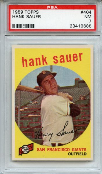 1959 Topps 404 Hank Sauer PSA NM 7
