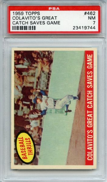 1959 Topps 462 Rocky Colavito's Great Catch Saves Game PSA NM 7