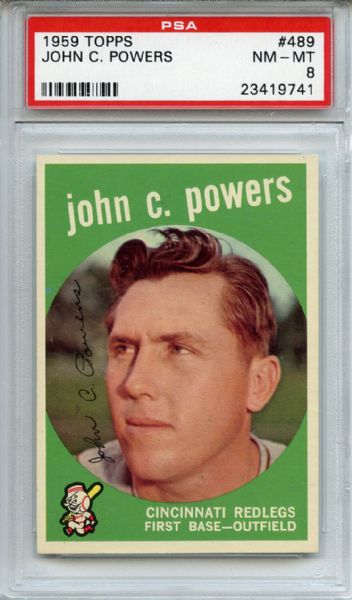 1959 Topps 489 John C. Powers PSA NM-MT 8