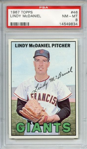 1967 Topps 46 Lindy McDaniel PSA NM-MT 8