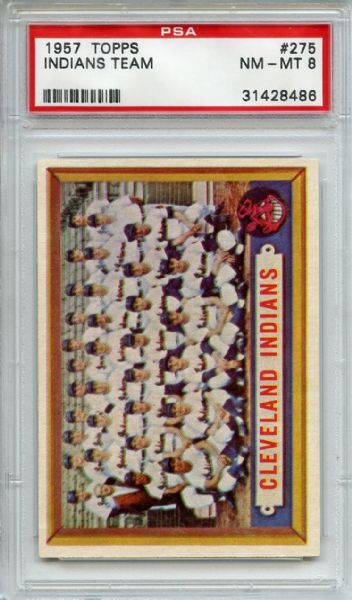 1957 Topps 275 Cleveland Indians Team PSA NM-MT 8