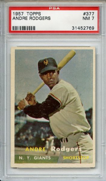 1957 Topps 377 Andre Rodgers PSA NM 7