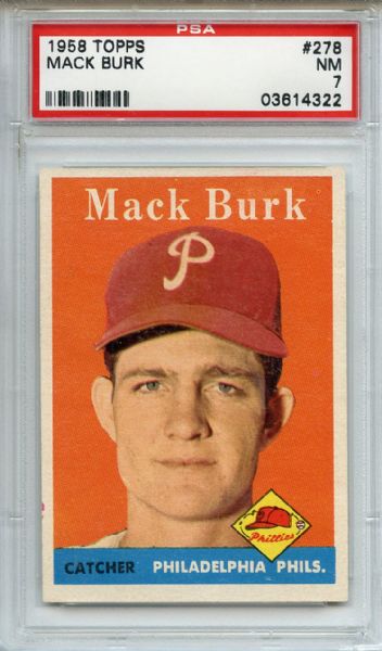 1958 Topps 278 Mack Burk PSA NM 7