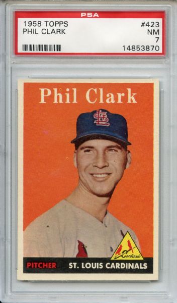 1958 Topps 423 Phil Clark PSA NM 7