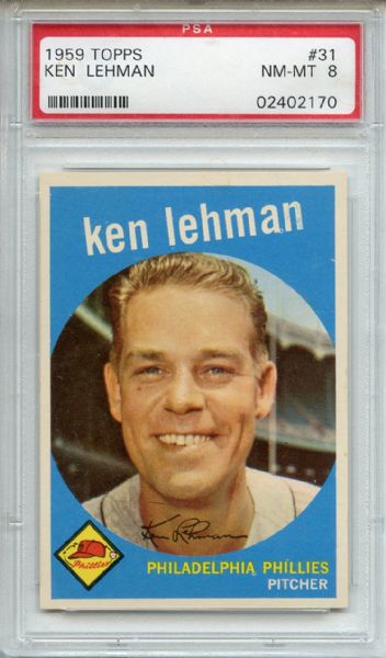1959 Topps 31 Ken Lehman PSA NM-MT 8