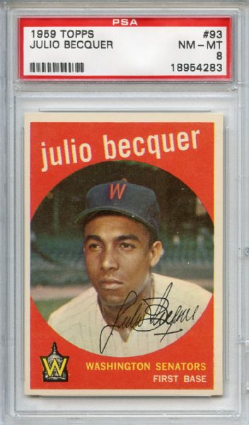 1959 Topps 93 Julio Becquer PSA NM-MT 8