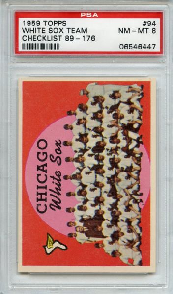 1959 Topps 94 Chicago White Sox Team PSA NM-MT 8