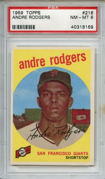 1959 Topps 216 Andre Rodgers White Back PSA NM-MT 8