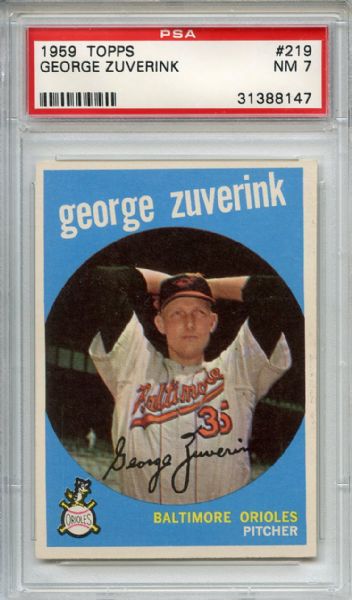 1959 Topps 219 George Zuverink White Back PSA NM 7