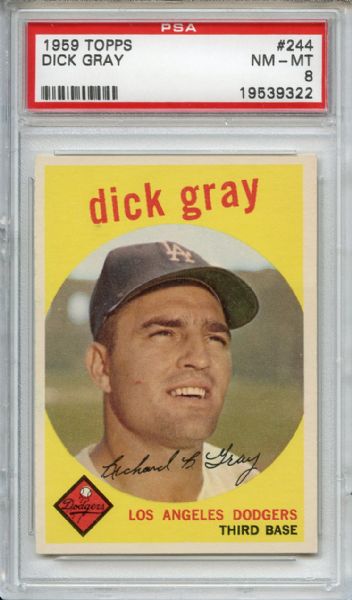 1959 Topps 244 Dick Gray White Back PSA NM-MT 8