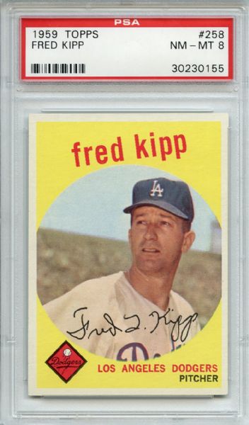 1959 Topps 258 Fred Kipp Gray Back PSA NM-MT 8
