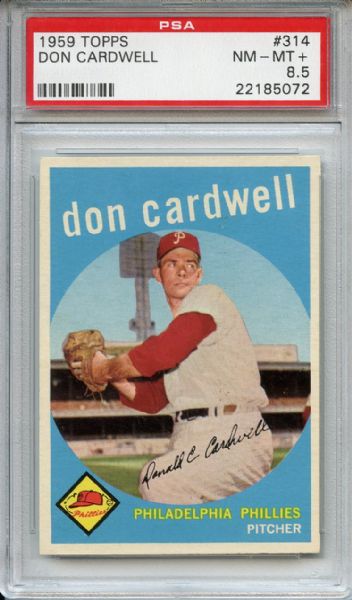1959 Topps 314 Don Cardwell PSA NM-MT+ 8.5