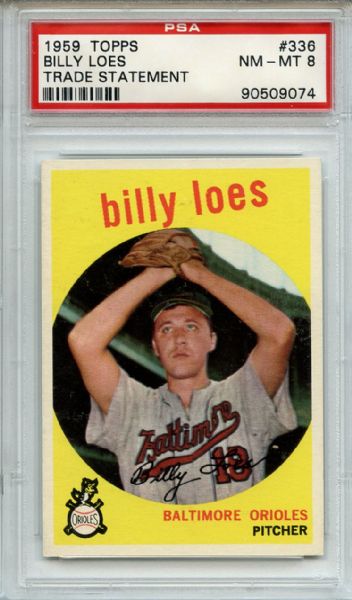 1959 Topps 336 Billy Loes PSA NM-MT 8