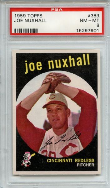 1959 Topps 389 Joe Nuxhall PSA NM-MT 8
