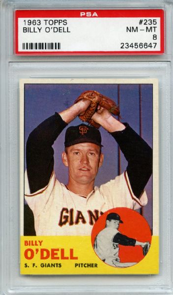 1963 Topps 235 Billy O'Dell PSA NM-MT 8