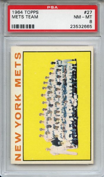 1964 Topps 27 New York Mets Team PSA NM-MT 8