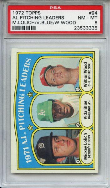 1972 Topps 94 AL Pitching Leaders Lolich Blue PSA NM-MT 8
