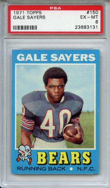 1971 Topps 150 Gale Sayers PSA EX-MT 6