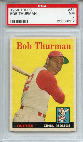 1958 Topps 34 Bob Thurman PSA NM 7