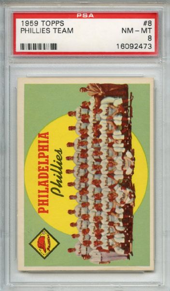 1959 Topps 8 Philadelphia Phillies Team PSA NM-MT 8