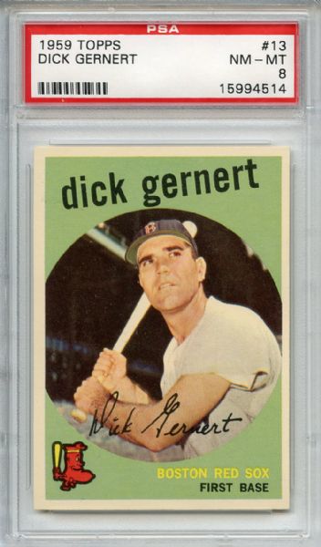 1959 Topps 13 Dick Gernert PSA NM-MT 8