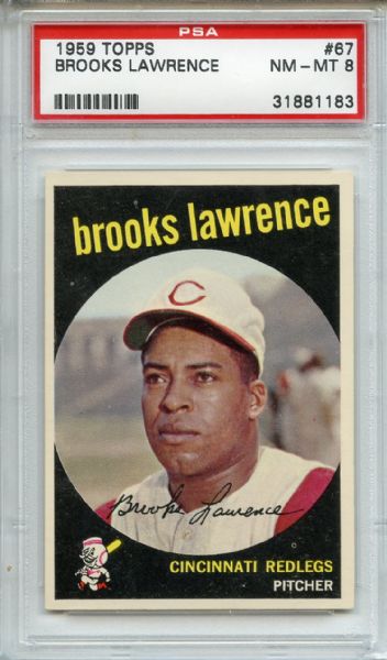 1959 Topps 67 Brooks Lawrence PSA NM-MT 8