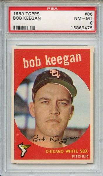 1959 Topps 86 Bob Keegan PSA NM-MT 8